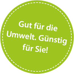 Gut für die Umwelt. Günstig für Sie!